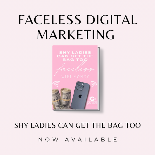 Shy Ladies Can Get The Bag Too [FACELESS GUIDE WITH RESELL RIGHTS]